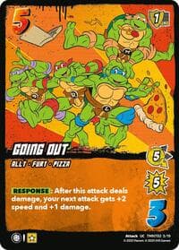 Going Out (TMNT02) - Teenage Mutant Ninja Turtles - UniVersus card