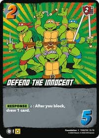 Defend the Innocent (TMNT02) - Teenage Mutant Ninja Turtles - UniVersus card