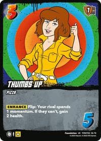 Thumbs Up (TMNT02) - Teenage Mutant Ninja Turtles - UniVersus card