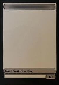 Blank Hero Token - Unique and Miscellaneous Promos - Magic: The Gathering card