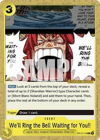 We'll Ring the Bell Waiting for You!! - Legacy of the Master Release Event Cards - One Piece Card Game card