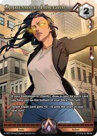 Oppressor to Liberator - Spoils of the Forgotten - Alpha Clash card