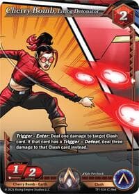 Cherry Bomb, Living Detonator - Spoils of the Forgotten - Alpha Clash card