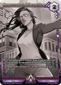 Oppressor to Liberator (Monochrome) - Spoils of the Forgotten - Alpha Clash card
