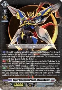 Super Dimensional Robo, Shadowkaiser - DZ-BT09: Super Brave Detonation - Cardfight Vanguard card