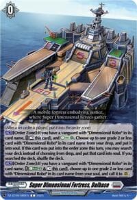 Super Dimensional Fortress, Daibase - DZ-BT09: Super Brave Detonation - Cardfight Vanguard card