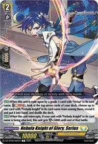 Nebula Knight of Glory, Serius - DZ-BT09: Super Brave Detonation - Cardfight Vanguard card