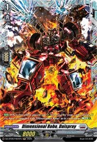 Dimensional Robo, Daispray (FR) - DZ-BT09: Super Brave Detonation - Cardfight Vanguard card