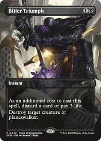 Bitter Triumph - Game Day & Store Championship Promos - Magic: The Gathering card