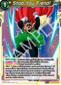 Stop You Fiend! - Prismatic Clash - Dragon Ball Super: Masters card