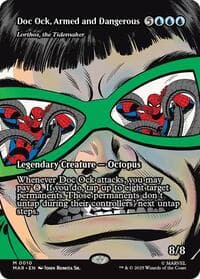 Doc Ock, Armed and Dangerous - Lorthos, the Tidemaker (Borderless) - Marvel Universe Eternal-Legal - Magic: The Gathering card