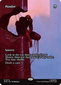 Ponder (Borderless) - Marvel Universe Eternal-Legal - Magic: The Gathering card