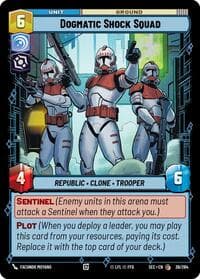 Dogmatic Shock Squad - Secrets of Power - Star Wars: Unlimited card