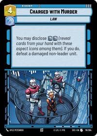 Charged with Murder - Secrets of Power - Star Wars: Unlimited card