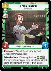 Mina Bonteri - Stop This War - Secrets of Power - Star Wars: Unlimited card