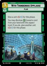 With Thunderous Applause - Secrets of Power - Star Wars: Unlimited card