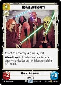 Moral Authority - Secrets of Power - Star Wars: Unlimited card