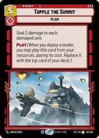 Topple the Summit - Secrets of Power - Star Wars: Unlimited card