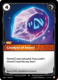 Catalyst of Aeons - Origins - Riftbound: League of Legends Trading Card Game card