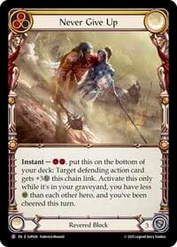 Never Give Up - Super Slam - Flesh and Blood TCG card