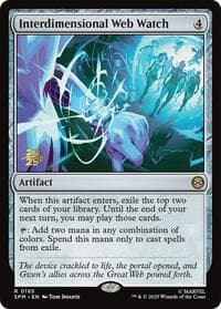 Interdimensional Web Watch - Prerelease Cards - Magic: The Gathering card