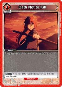 Oath Not to Kill - UE11BT: Rurouni Kenshin - Union Arena card