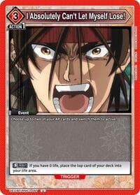 I Absolutely Can't Let Myself Lose! - UE11BT: Rurouni Kenshin - Union Arena card