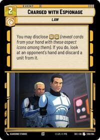 Charged with Espionage - Secrets of Power - Star Wars: Unlimited card