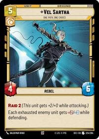 Vel Sartha - One Path, One Choice - Secrets of Power - Star Wars: Unlimited card