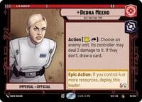 Dedra Meero - Not Wasting Time - Secrets of Power - Star Wars: Unlimited card