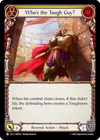 Who's the Tough Guy? (Yellow) - Super Slam - Flesh and Blood TCG card
