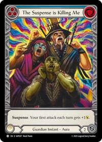 The Suspense is Killing Me (Extended Art) - Super Slam - Flesh and Blood TCG card
