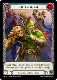 To Be Continued... (Extended Art) - Super Slam - Flesh and Blood TCG card