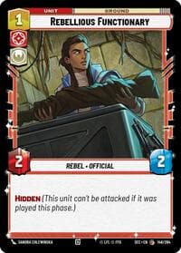 Rebellious Functionary - Secrets of Power - Star Wars: Unlimited card