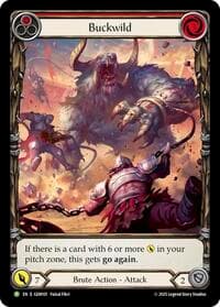 Buckwild - GEM Pack 3 - Flesh and Blood TCG card
