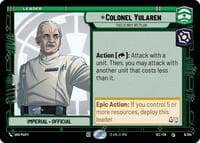 Colonel Yularen - This is Why We Plan - Secrets of Power - Star Wars: Unlimited card