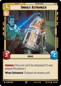 Unruly Astromech - Secrets of Power - Star Wars: Unlimited card
