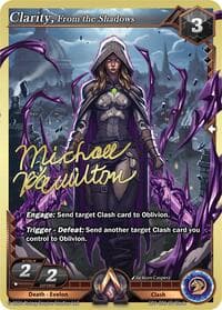 Clarity, From the Shadows - Champion Deck: Michael Hamilton - Alpha Clash card