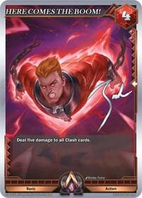 HERE COMES THE BOOM! - Champion Deck: Zach Bunn - Alpha Clash card