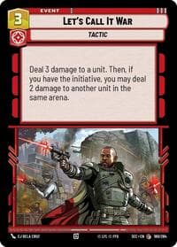Let's Call It War - Secrets of Power - Star Wars: Unlimited card