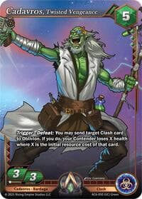 Cadavros, Twisted Vengeance - Echoes of Eternity - Alpha Clash card