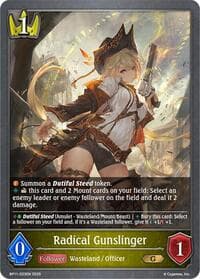 Radical Gunslinger - BP11: Bullet of Fate - Shadowverse: Evolve card