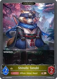 Shinobi Tanuki (Evolved) - BP11: Bullet of Fate - Shadowverse: Evolve card