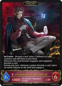 Iceschillendrig, Gilded Autocrat (Evolved) - BP11: Bullet of Fate - Shadowverse: Evolve card