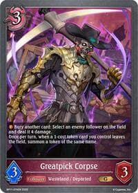 Greatpick Corpse - BP11: Bullet of Fate - Shadowverse: Evolve card