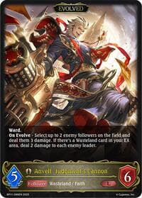 Anvelt, Judgment's Cannon (Evolved) - BP11: Bullet of Fate - Shadowverse: Evolve card