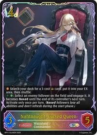 Nahtnaught, Cursed Queen (SL) - BP11: Bullet of Fate - Shadowverse: Evolve card