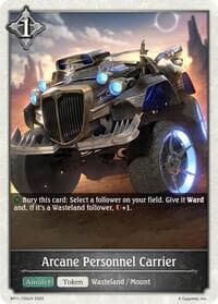 Arcane Personnel Carrier - BP11: Bullet of Fate - Shadowverse: Evolve card