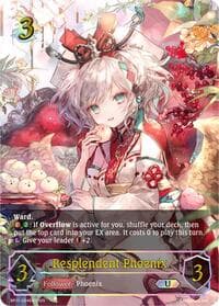 Resplendent Phoenix (U) - BP11: Bullet of Fate - Shadowverse: Evolve card