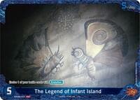 The Legend of Infant Island (ESD02-014+) (Promotion Pack Vol.2) - Promo Cards - Godzilla Card Game card